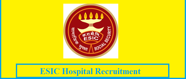 ESIC Delhi Recruitment 2020