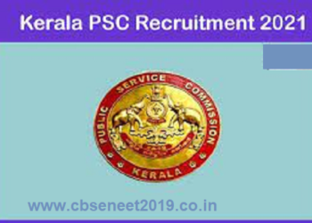 Kerala PSC Recruitment 2021