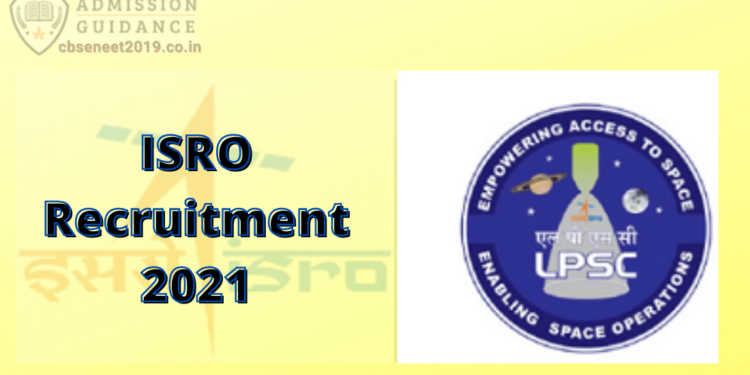 ISRO Recruitment 2021