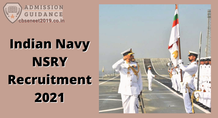 Indian Navy NSRY Recruitment 2021