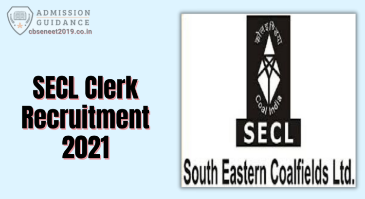 SECL Clerk Recruitment 2021