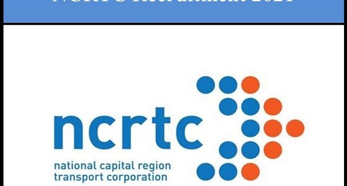 Ncrtc Recruitment 2021