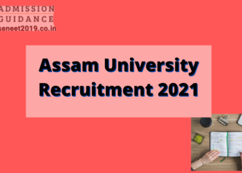 Assam University Recruitment 2021
