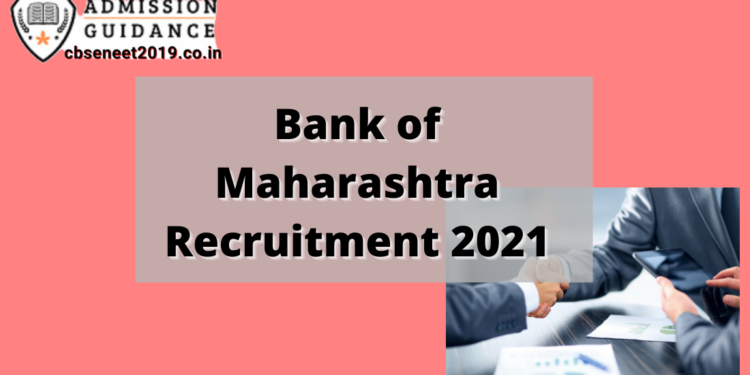 Bank of Maharashtra Recruitment 2021