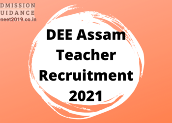 DEE Assam Teacher Recruitment 2021