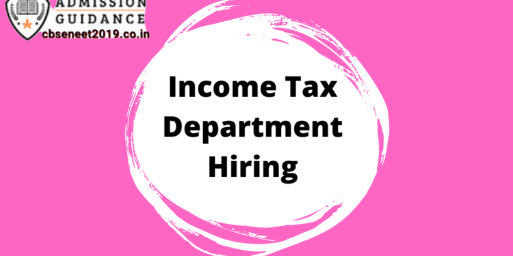 Income Tax Department Hiring