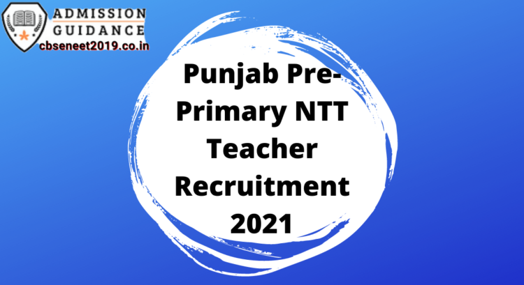 Punjab Pre-Primary NTT Teacher Recruitment 2021