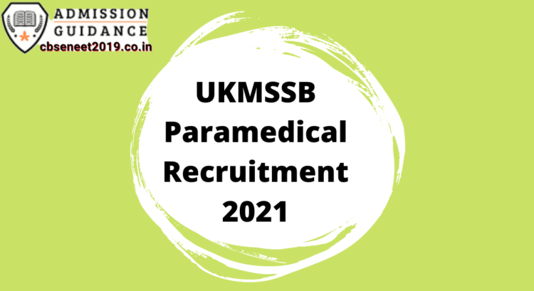 UKMSSB Paramedical Recruitment 2021
