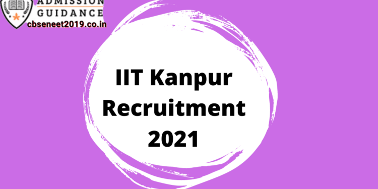 IIT Kanpur Recruitment 2021
