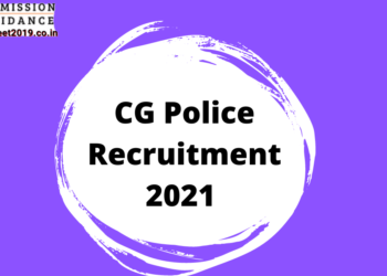 CG Police Recruitment 2021