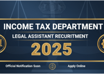 Income Tax Department Legal Assistant Recruitment 2025