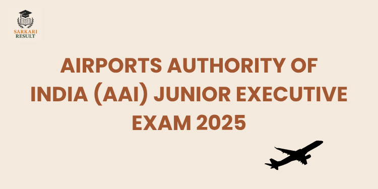 AAI Junior executive exam 2025