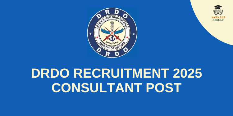 DRDO Recruitment 2025 Consultant Post