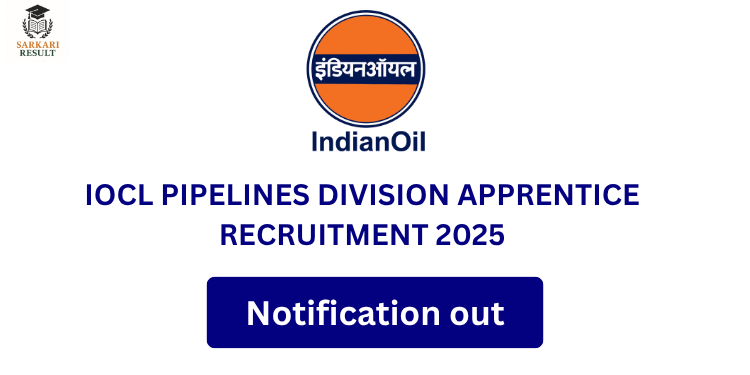 IOCL Pipelines Division Apprentice Recruitment 2025
