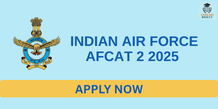 Indian Air Force AFCAT 2 2025 