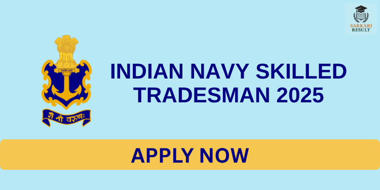 Indian Navy Skilled Tradesman 2025: 