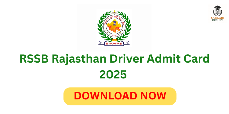 RSSB Rajasthan Driver Admit Card 2025 
