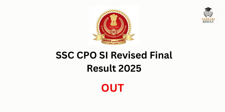 SSC CPO SI Revised Final Result 2025