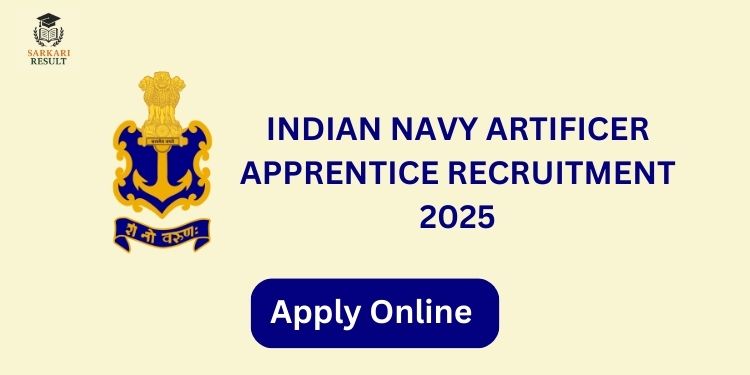 Indian Navy Artificer Apprentice Recruitment 2025
