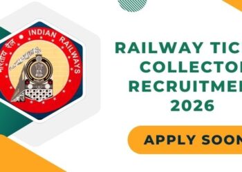 Railway Ticket Collector Recruitment 2026