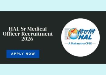 HAL Sr Medical Officer Recruitment 2026