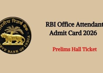 RBI Office Attendant Admit Card 2026