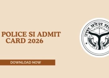 UP Police SI Admit Card 2026